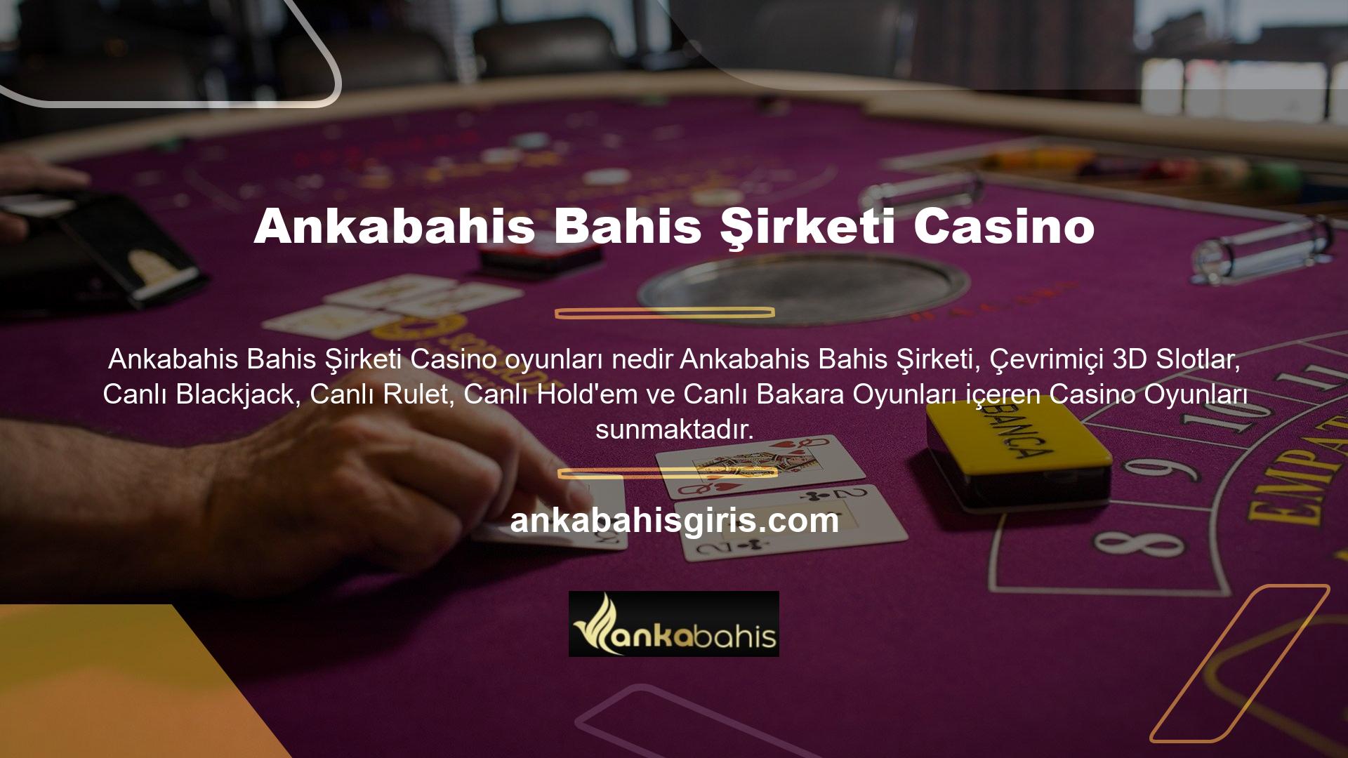 Ankabahis Bahis, kullanıcılarına Ankabahis Bahis Şirketi Casino bir deneyim sunarak, Türkiye ve bölgedeki çoğu ülkenin standartlarını aşan birinci sınıf bir hizmet sunmaya devam ediyor