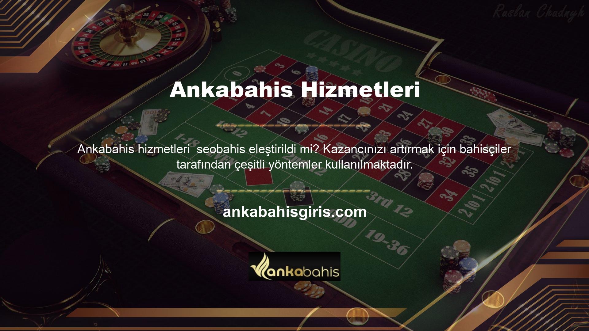 Casino kazançlarını artırmak için çeşitli stratejilere sahip olduğu yaygın olarak kabul edilmektedir